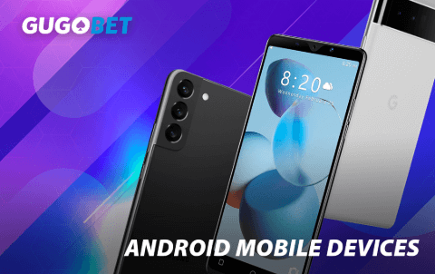 ANDROID MOBILE DEVICES
