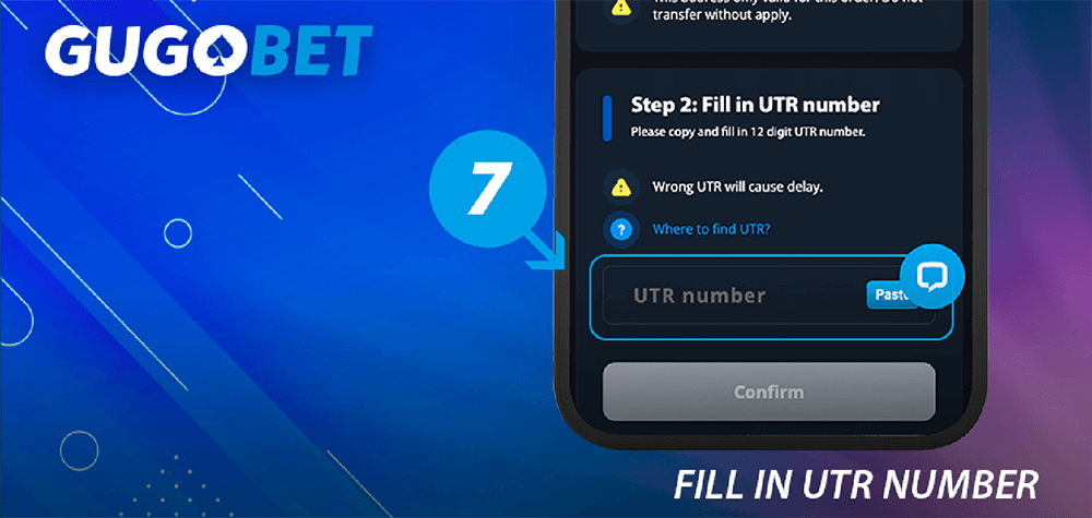 Once the transfer is done, please enter your 12-digit UTR number for verification.