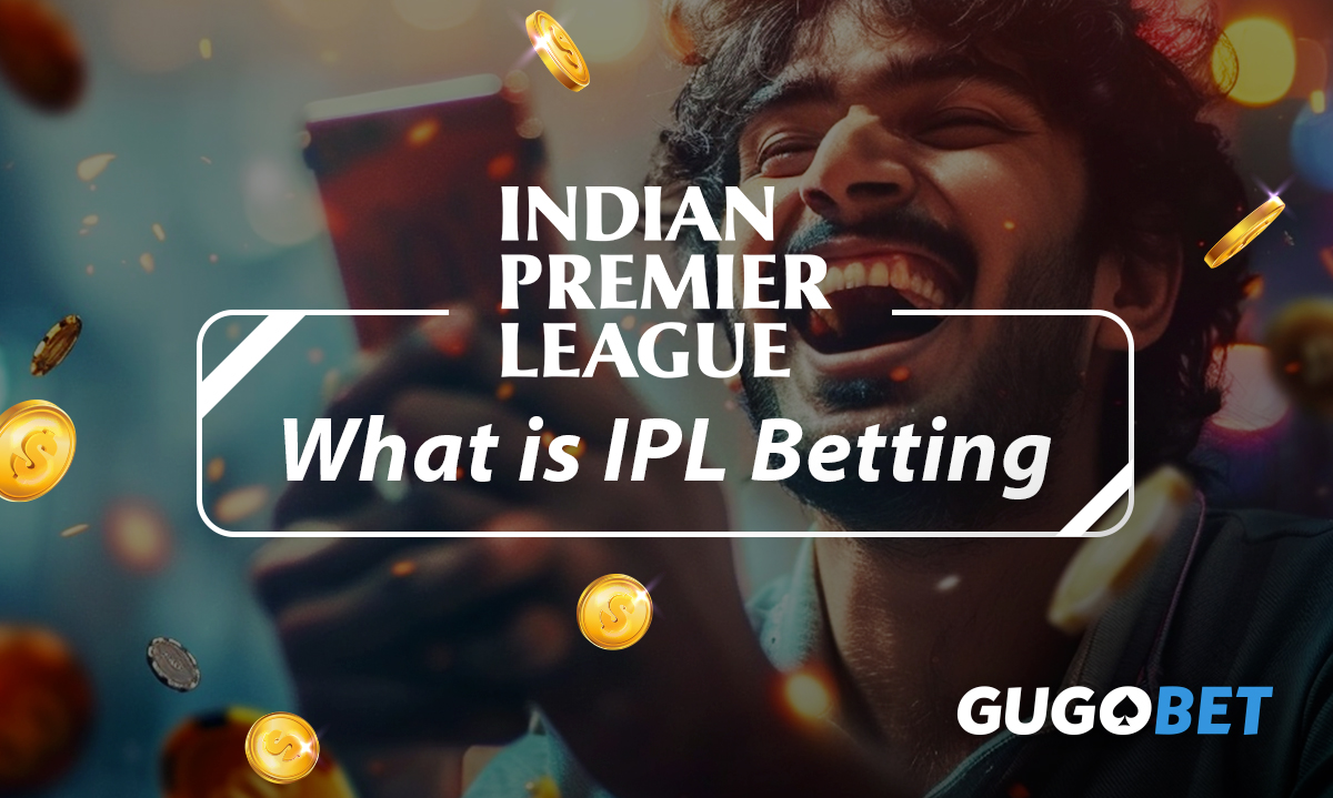 What is IPL betting on GUGOBET